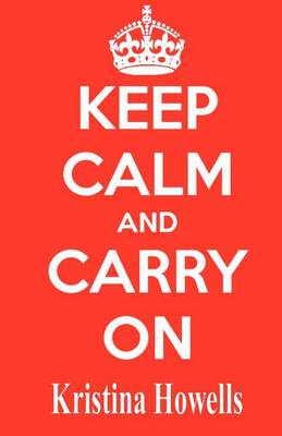 Cover of Keep Calm And Carry On