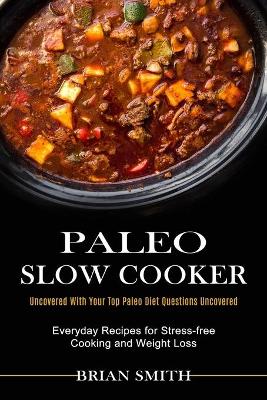 Book cover for Paleo Slow Cooker