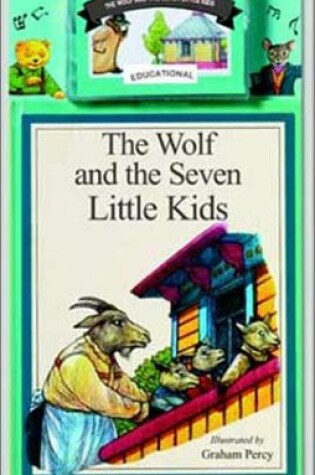 Cover of The Wolf and the Seven Little Kids