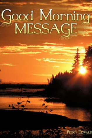 Cover of Good Morning Message