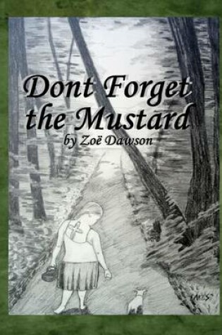 Cover of Don't Forget the Mustard
