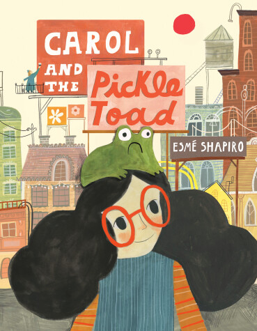 Book cover for Carol and the Pickle-Toad