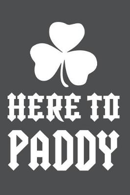 Book cover for Here To Paddy