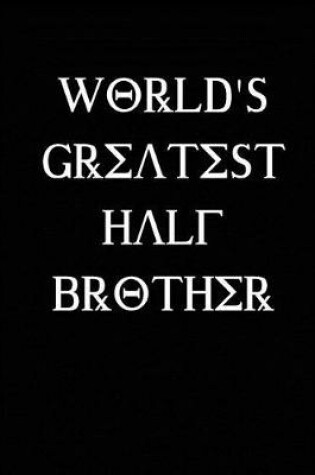 Cover of World's Greatest Half Brother