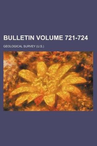 Cover of Bulletin Volume 721-724