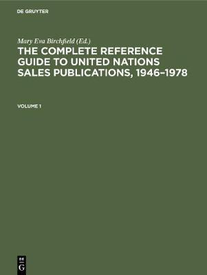 Book cover for The Complete Reference Guide to United Nations Sales Publications, 1946-1978