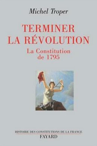 Cover of Terminer La Revolution