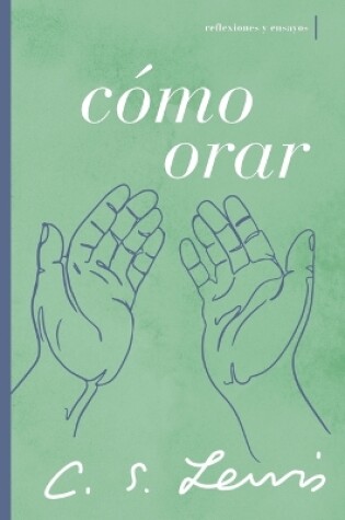 Cover of Cómo orar