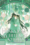 Book cover for The Husky and His White Cat Shizun: Erha He Ta De Bai Mao Shizun (Novel) Vol. 6