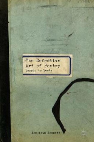 Cover of The Defective Art of Poetry