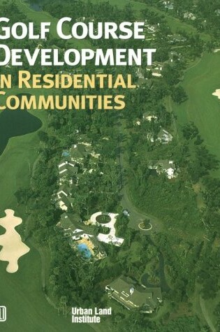 Cover of Golf Course Development in Residential Communities