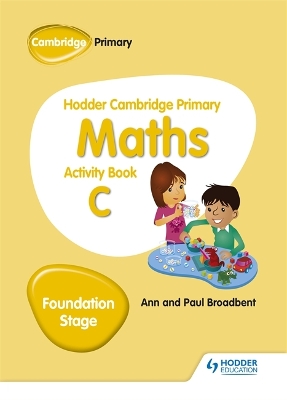 Book cover for Hodder Cambridge Primary Maths Activity Book C Foundation Stage