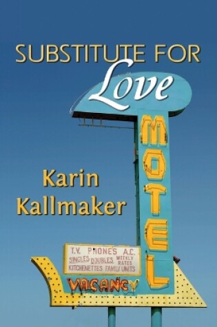 Cover of Substitute for Love
