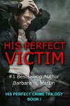 Book cover for His Perfect Victim