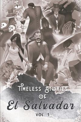 Cover of Timeless Stories of El Salvador