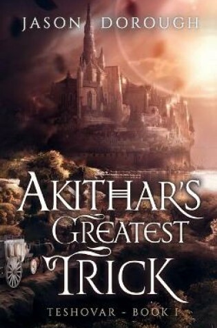 Cover of Akithar's Greatest Trick