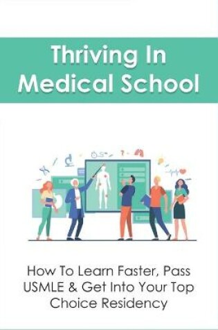 Cover of Thriving In Medical School