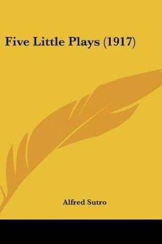 Cover of Five Little Plays (1917)