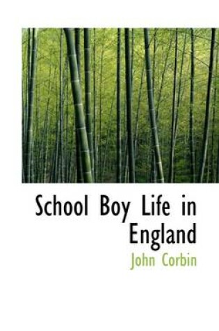 Cover of School Boy Life in England