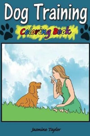 Cover of Dog Training Coloring Book