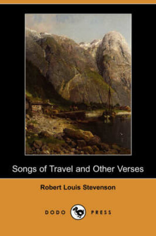 Cover of Songs of Travel and Other Verses (Dodo Press)