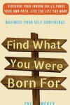 Book cover for Find What You Were Born For