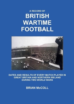 Book cover for A Record of British Wartime Football