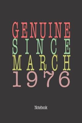 Book cover for Genuine Since March 1976