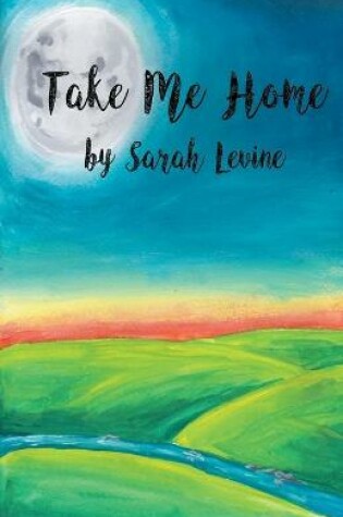 Cover of Take Me Home