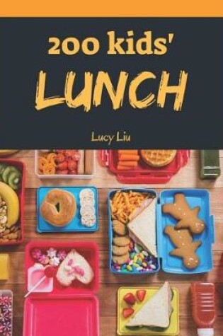 Cover of Kids' Lunches 200