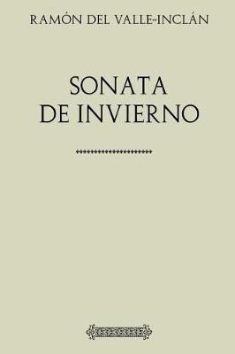 Book cover for Coleccion Valle-Inclan. Sonata de Invierno