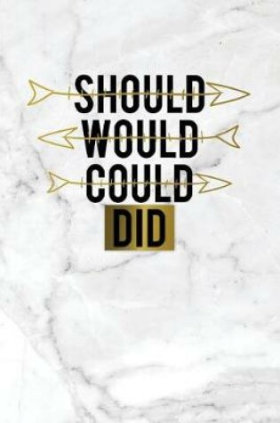 Cover of Should Would Could Did