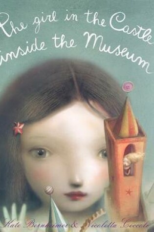 Cover of The Girl in the Castle Inside the Museum