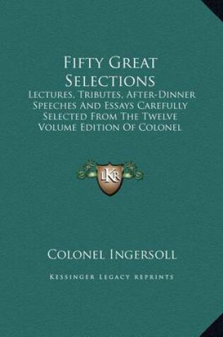 Cover of Fifty Great Selections