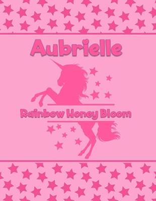 Book cover for Aubrielle Rainbow Honey Bloom