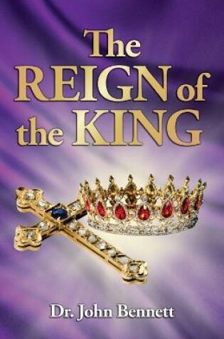 Cover of The Reign of the King