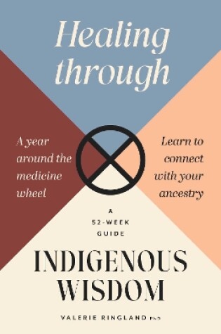 Cover of Healing through Indigenous Wisdom