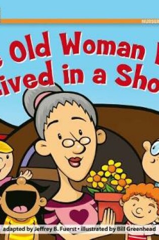 Cover of The Old Woman Who Lived in a Shoe Leveled Text