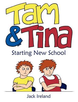 Book cover for Tam and Tina Starting New School