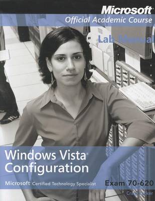 Book cover for Exam 70-620 Windows Vista Configuration Lab Manual