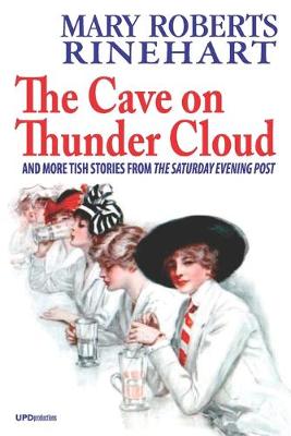 Book cover for The Cave on Thunder Cloud and More Tish Stories from "The Saturday Evening Post"