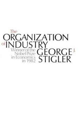 Cover of The Organization of Industry