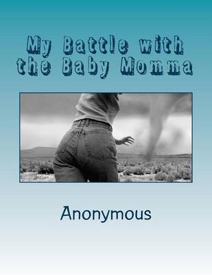Cover of My Battle with the Baby Momma