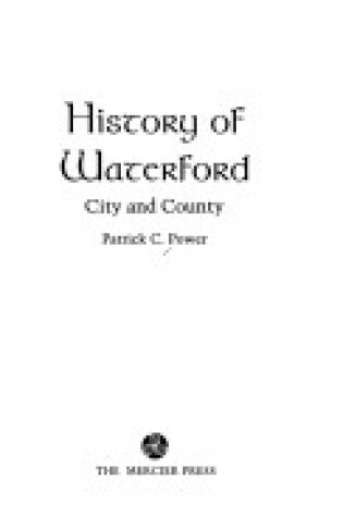 Cover of History of Waterford City and County