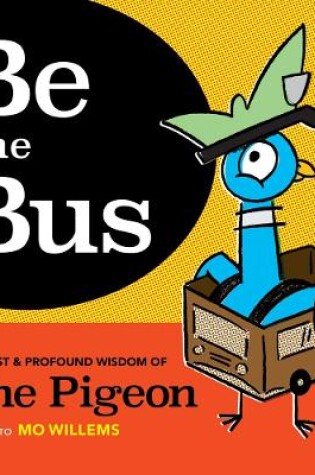 Cover of Be the Bus