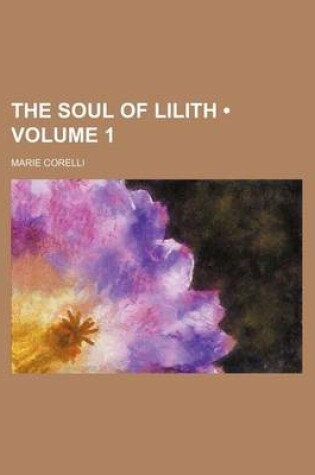 Cover of The Soul of Lilith (Volume 1)