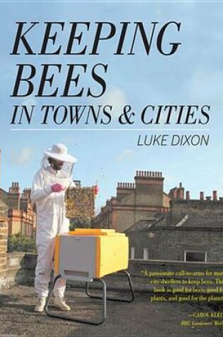 Cover of Keeping Bees in Towns and Cities