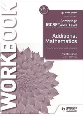 Book cover for Cambridge IGCSE and O Level Additional Mathematics Workbook