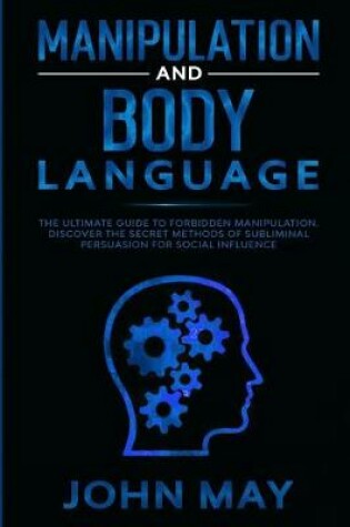 Cover of Manipulation and Body Language
