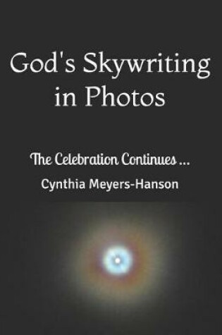 Cover of God's Skywriting in Photos